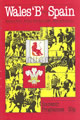 Wales B Spain 1985 memorabilia